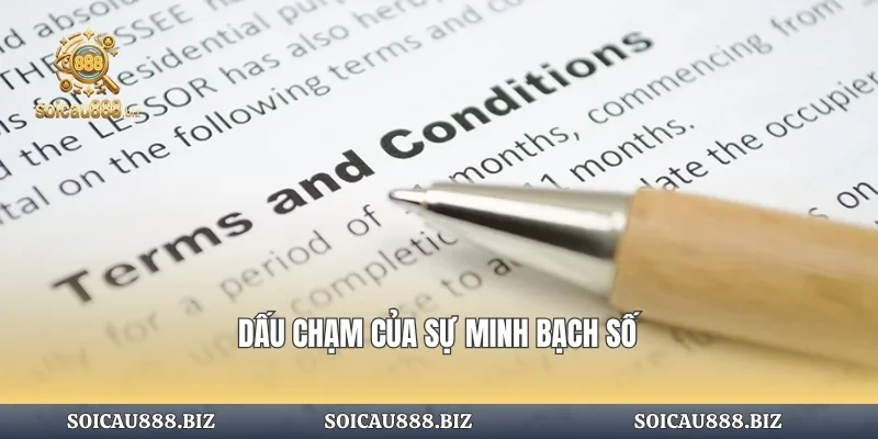 Dấu chạm của sự minh bạch số