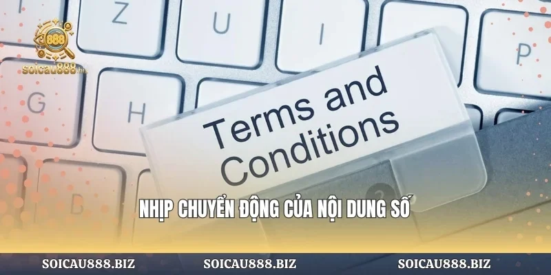 Nhịp chuyển động của nội dung số
