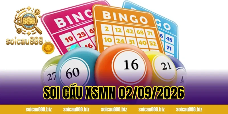 Soi Cầu XSMN 02/09/2026