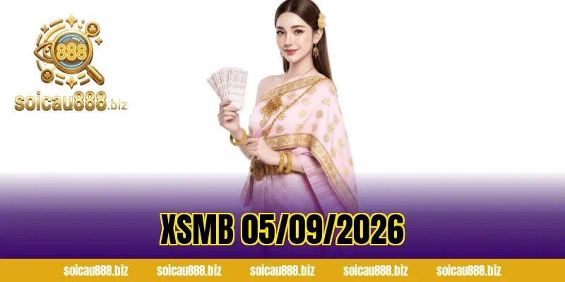 XSMB 05/09/2026