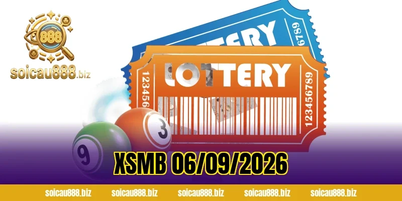 XSMB 06/09/2026