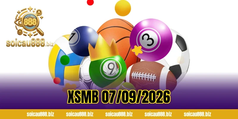XSMB 07/09/2026
