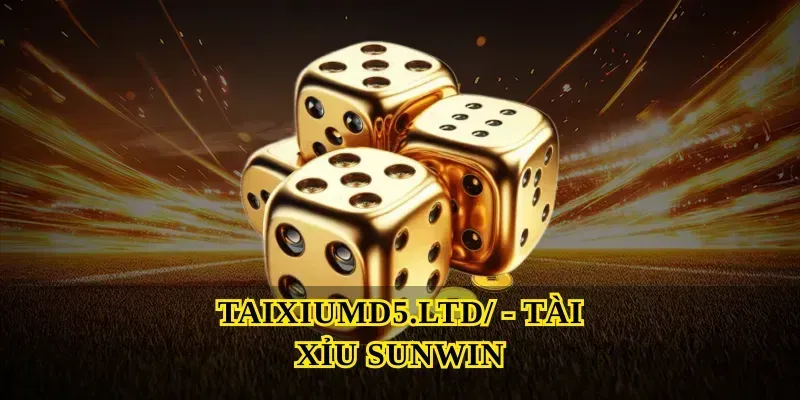 taixiumd5-ltd-tai-xiu-sunwin